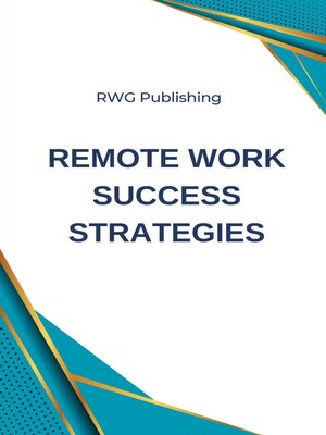cover image of Remote Work Success Strategies